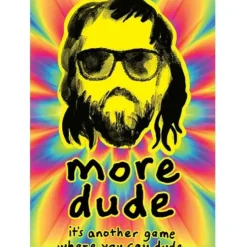 Board Games>More Dude Card Game - Your Source for Gaming Essentials